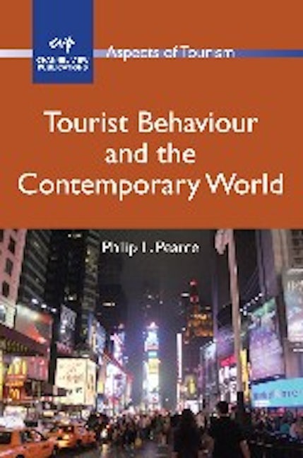 Book cover image for Tourist Behaviour and the Contemporary World ISBN: 9781845412227
